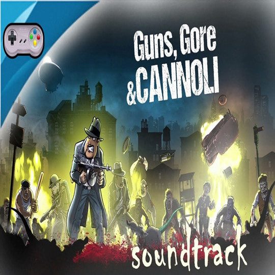 Guns, Gore and Cannoli OST