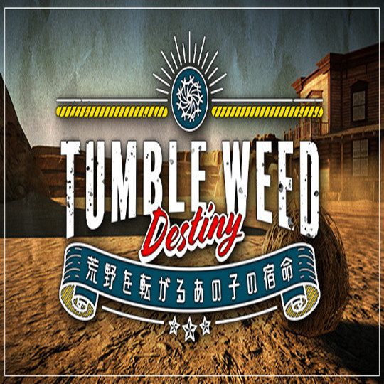 Tumbleweed Destiny  OST