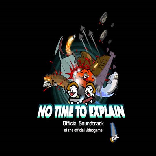 No Time to Explain Remastered OST