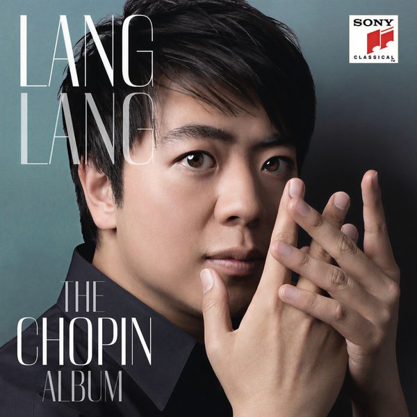 Lang Lang_ The Chopin Album